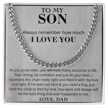 To My Son - Stay Strong - Cuban Chain