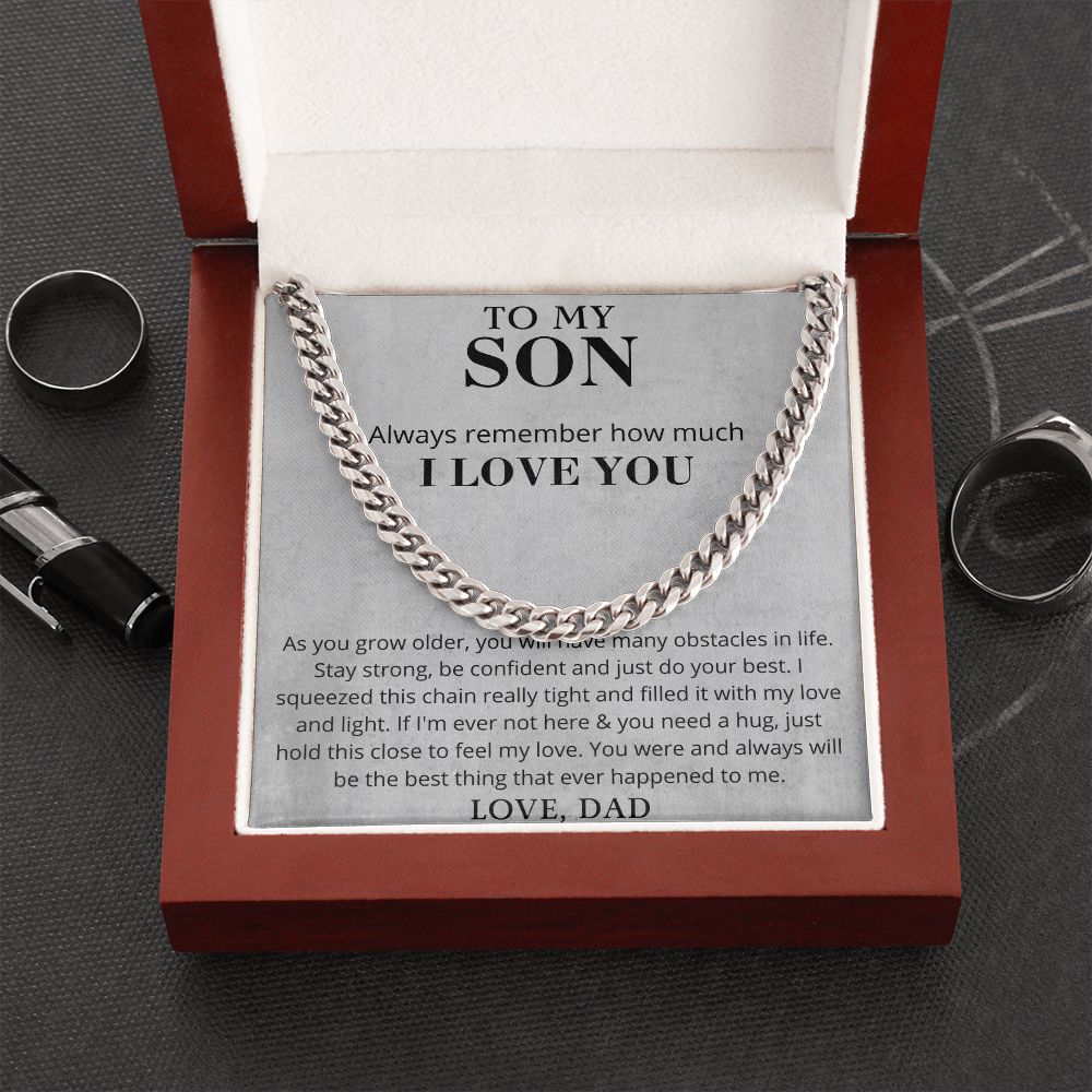To My Son - Stay Strong - Cuban Chain