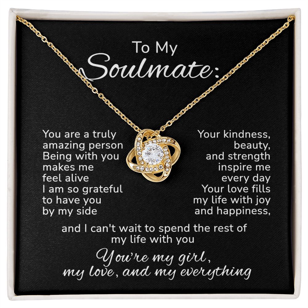 My Soulmate - You're my girl, my love, my everything
