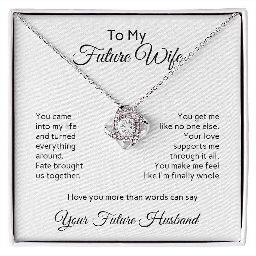 To My Future Wife - Your Love Supports Me