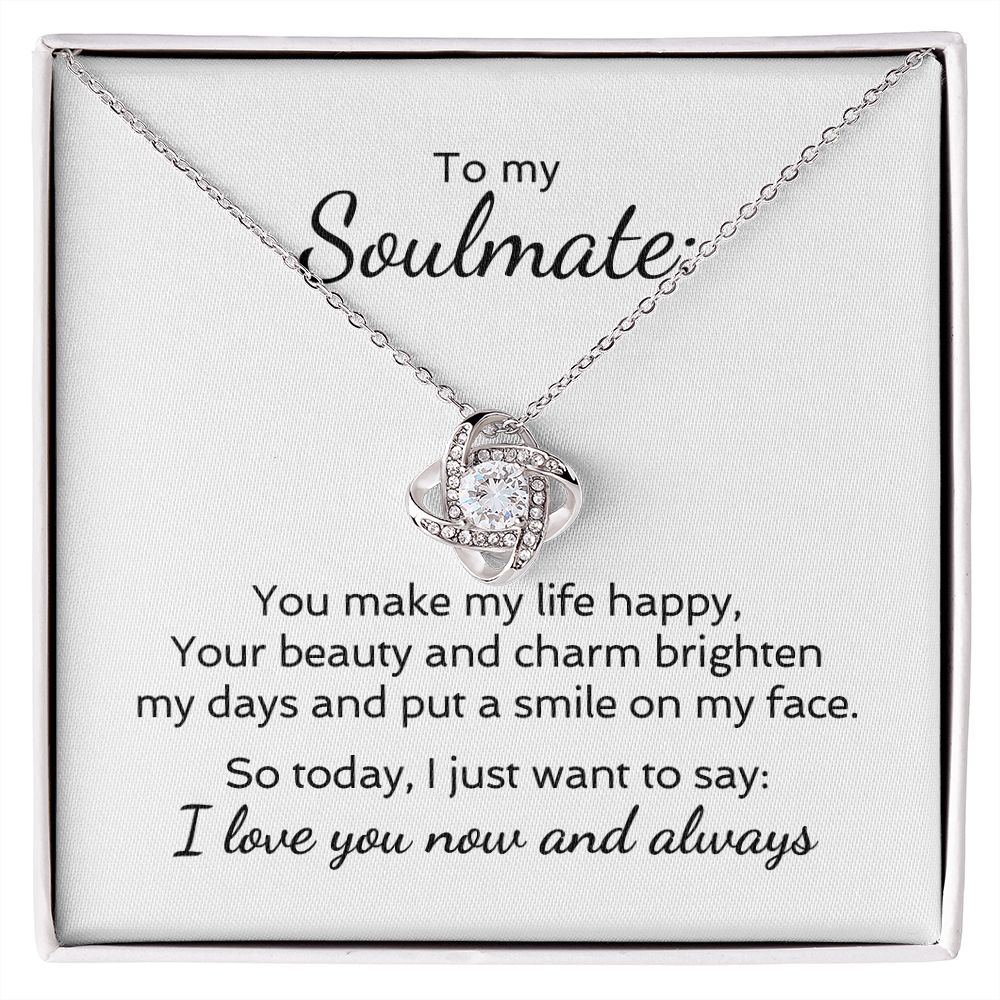 My Soulmate - I love you now and always