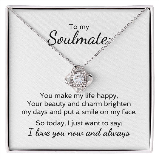 My Soulmate - I love you now and always