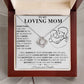 To My Loving Mom - Learn From You  - Love Necklace